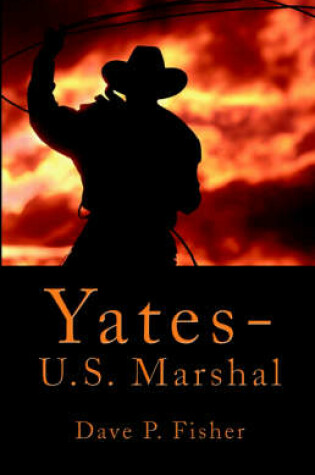 Cover of Yates - U.S. Marshal