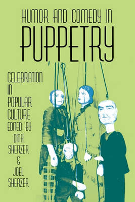 Book cover for Humor and Comedy in Puppetry