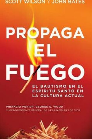 Cover of Propaga El Fuego