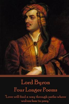 Book cover for Lord Byron - Four Longer Poems