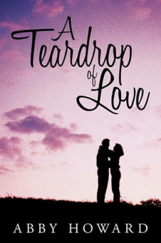 Cover of A Teardrop of Love