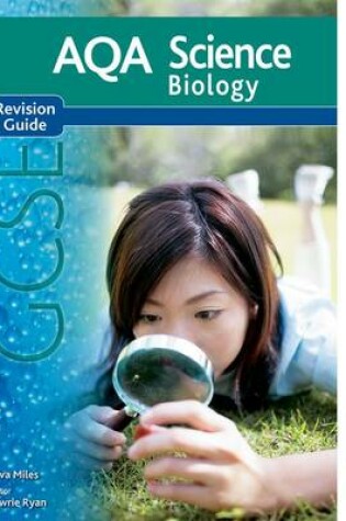 Cover of AQA Science GCSE Biology Revision Guide (2011 specification)