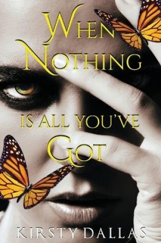 Cover of When Nothing Is All You've Got Second Edition