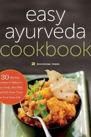 Cover of The Easy Ayurveda Cookbook