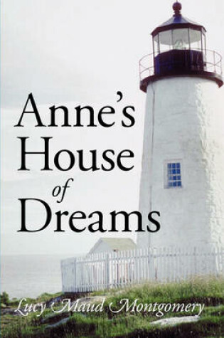 Cover of Anne's House of Dreams, Large-Print Edition