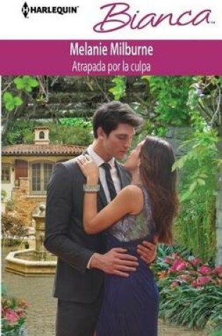 Cover of Atrapada Por La Culpa