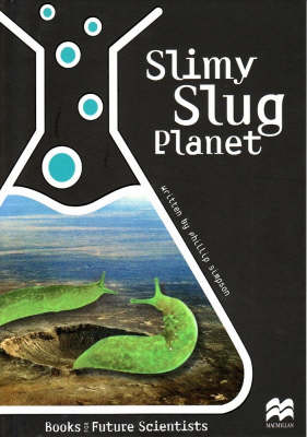Book cover for Slimy Slug Planet