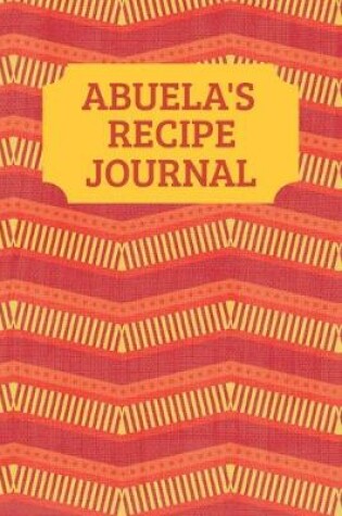 Cover of Abuela's Recipe Journal