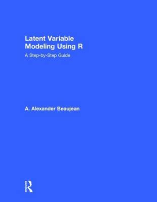 Book cover for Latent Variable Modeling Using R