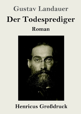 Book cover for Der Todesprediger (Großdruck)