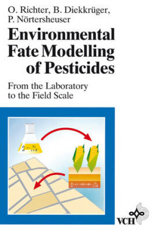 Cover of Environmental Fate Modelling of Pesticides