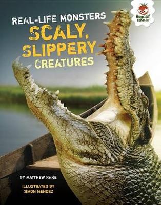 Book cover for Scaly, Slippery Creatures