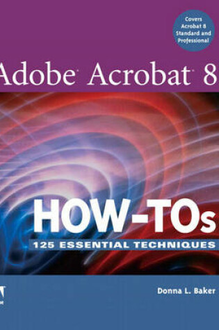 Cover of Adobe Acrobat 8 How-Tos