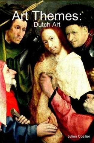 Cover of Art Themes: Dutch Art