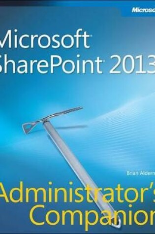 Cover of Microsoft(R) SharePoint(R) 2013 Administrator's Companion