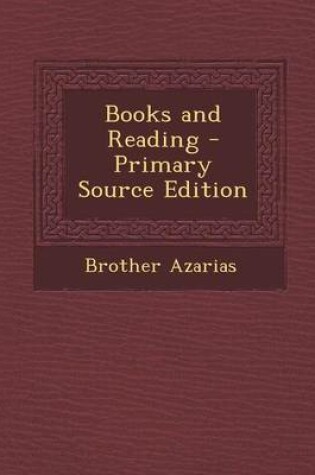 Cover of Books and Reading - Primary Source Edition