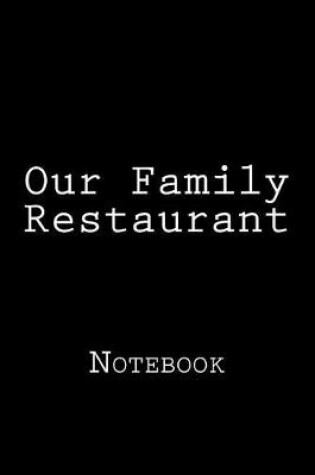 Cover of Our Family Restaurant