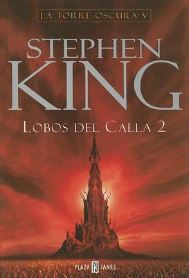 Book cover for La Torre Oscura V: Lobos del Calla 2