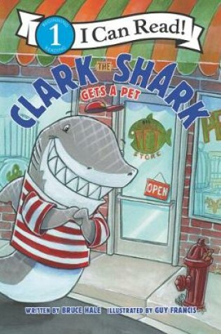 Cover of Clark the Shark Gets a Pet