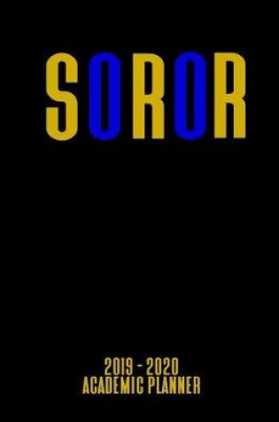 Cover of Soror 2019 - 2020 Academic Planner