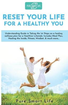 Book cover for Reset Your Life For a Healthy You