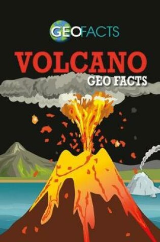 Cover of Volcano Geo Facts