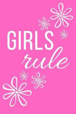 Cover of Girls Rule Journal