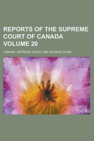 Cover of Reports of the Supreme Court of Canada Volume 20