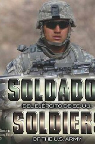 Cover of Soldados del Ejercito de Ee.Uu./Soldiers of the U.S. Army