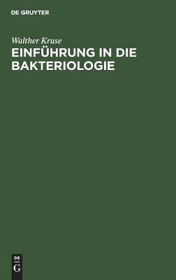 Book cover for Einf�hrung in Die Bakteriologie