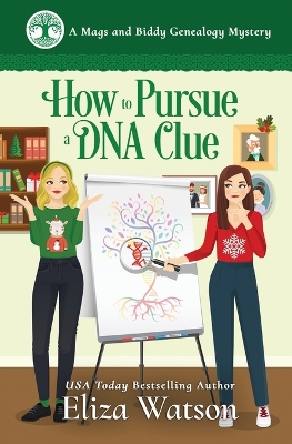 Book cover for How to Pursue a DNA Clue