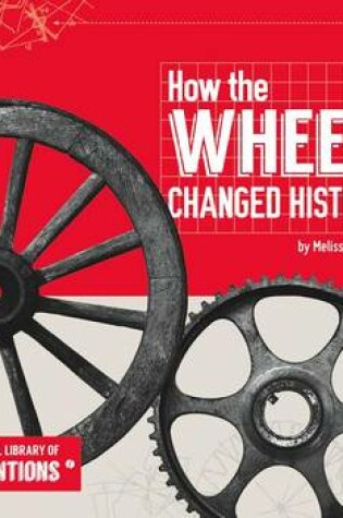 Cover of How the Wheel Changed History