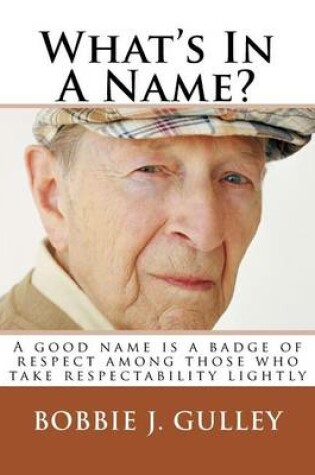 Cover of What's In A Name?