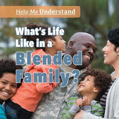 Book cover for What's Life Like in a Blended Family?