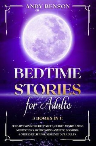 Cover of Bed Time Stories for Adults