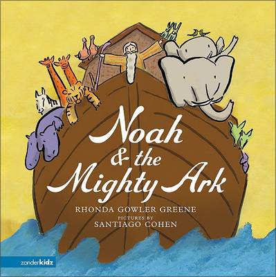 Book cover for Noah and the Mighty Ark