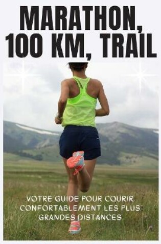 Cover of Marathon 100 Km, Trail