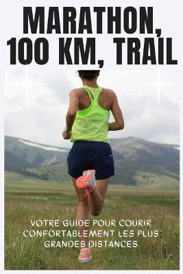 Book cover for Marathon 100 Km, Trail