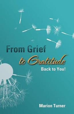 Book cover for From Grief to Gratitude