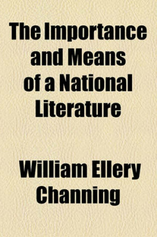 Cover of The Importance and Means of a National Literature