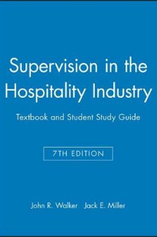 Cover of Supervision in the Hospitality Industry, 7e with Student Study Guide Set
