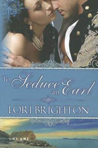 Cover of To Seduce An Earl