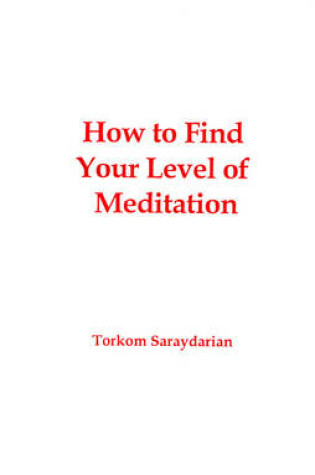 Cover of How to Find Your Level of Meditation