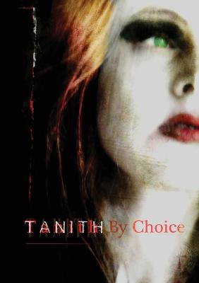 Book cover for Tanith By Choice