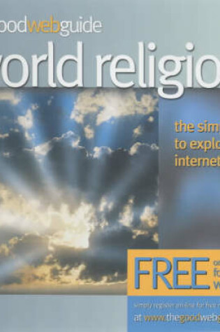 Cover of The Good Web Guide to World Religions