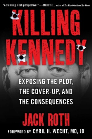 Cover of Killing Kennedy