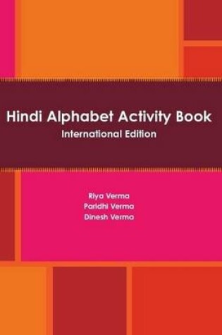 Cover of Hindi Alphabet Activity Book International Edition