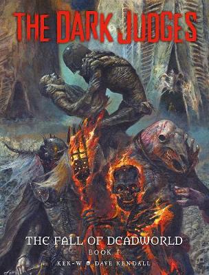Book cover for The Dark Judges: Fall of Deadworld