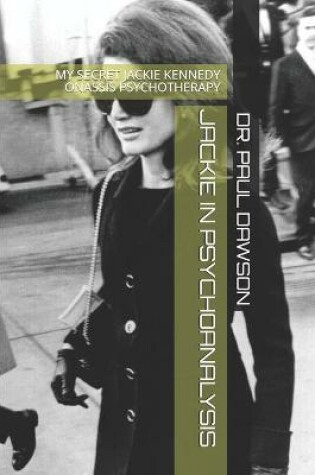 Cover of Jackie in Psychoanalysis