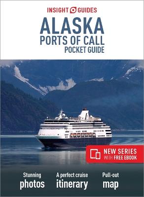 Book cover for Insight Guides Pocket Alaska Ports of Call (Travel Guide with Free eBook)